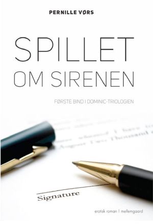 [Dominic-trilogien 01] • Spillet om sirenen